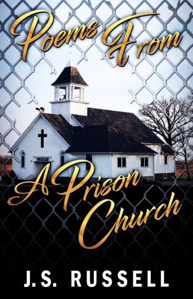 Cover for J S Russell · Poems From A Prison Church (Paperback Book) (2020)