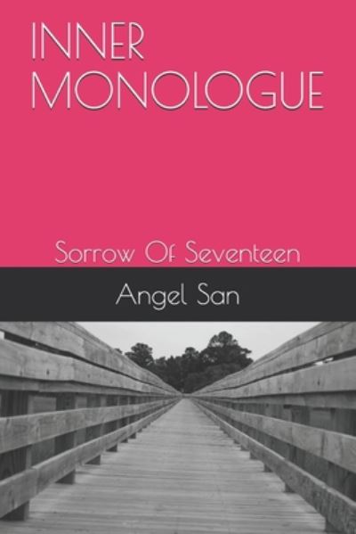 Cover for Angel San · Inner Monologue (Paperback Book) (2020)