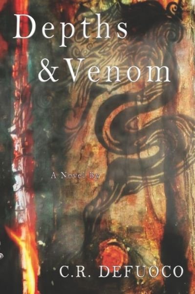 Cover for C R Defuoco · Depths and Venom (Paperback Book) (2020)