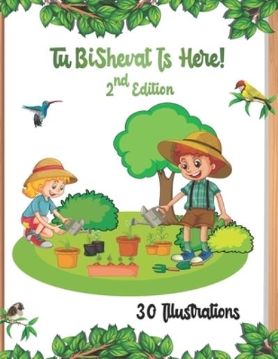 Cover for Ash Mejru · Tu BiShvat Is Here! 2nd Edition (Paperback Book) (2021)