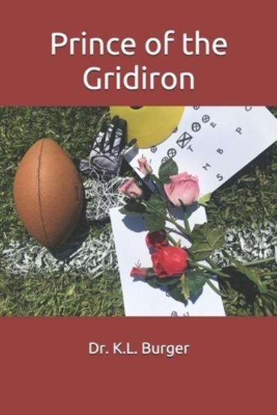 Cover for K L Burger · Prince of the Gridiron - Royals (Paperback Book) (2021)