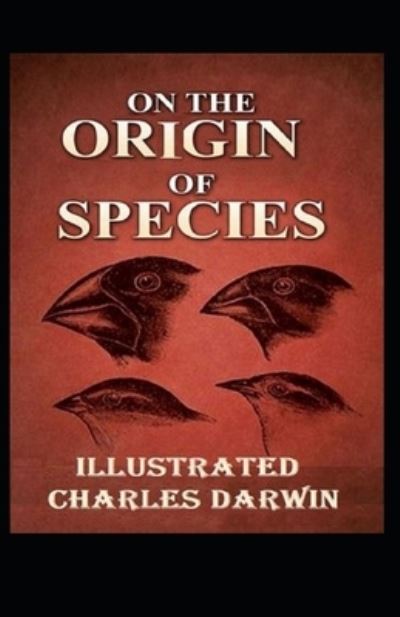 Cover for Charles Darwin · On the Origin of Species Illustrated (Paperback Book) (2021)