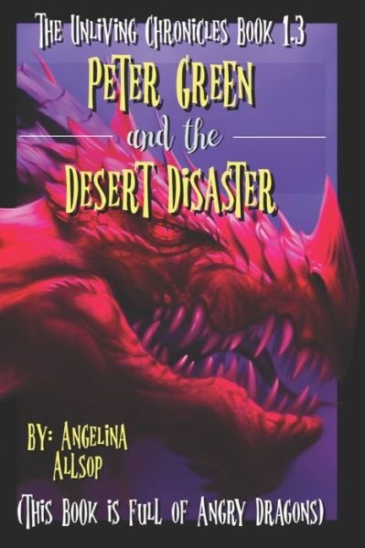 Cover for Amazon Digital Services LLC - Kdp · Peter Green and the Desert Disaster (Paperback Bog) (2022)