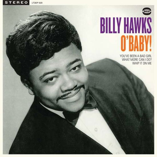 Cover for Billy Hawks · O'baby! Four Track Limited Edition EP (7&quot;) [Limited edition] (2016)