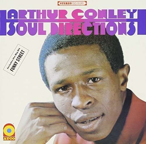 Cover for Conley Arthur · Directions (Atlantic R&amp;b Japanese Reissue) (CD) (2016)