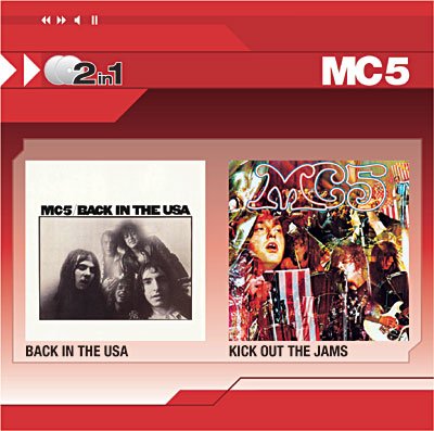 Back in the usa / Kick out the jams - Mc5 - Music - Rhino Entertainment Company - 0081227991173 - 