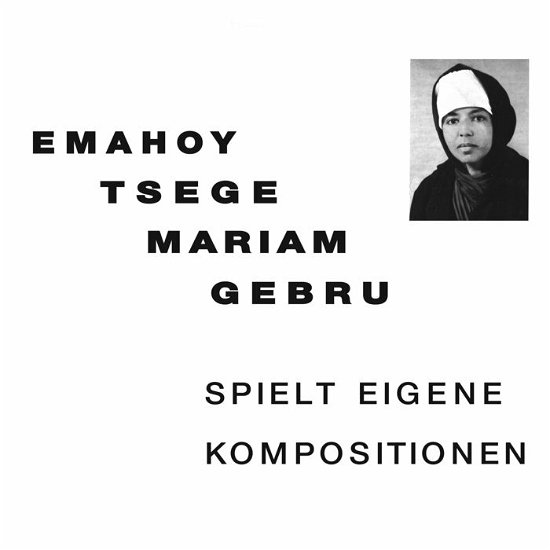 Cover for Emahoy Tsege Mariam Gebru · Spielt Eigene Kompositionen (CD) (2012)