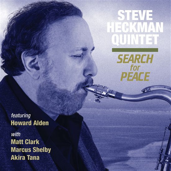 Cover for Steve Heckman · Search for Peace (CD) [Digipak] (2014)