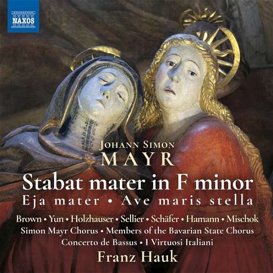 Johann Simon Mayr: Stabat Mater In F Minor - I Virtuosi Italiani / Hauk - Musiikki - NAXOS - 0747313378173 - perjantai 8. syyskuuta 2017
