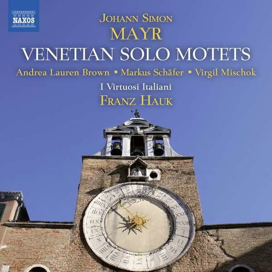 Cover for I Virtuosi Italiani / Hauk · Mayr: Venetian Solo Motets (CD) (2018)