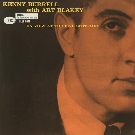 On View at the Five Spot Cafe - Kenny Burrell - Musikk - ANALOGUE PRODUCTIONS - 0753088402173 - 12. november 2010