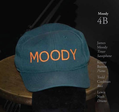 Cover for James Moody · 4b (CD) [Digipak] (2010)
