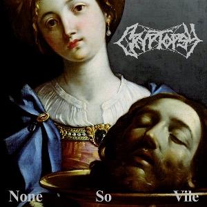 Cover for Cryptopsy · None So Vile (CD) (2025)