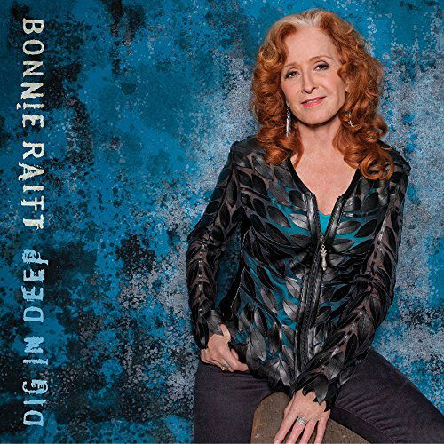 Dig In Deep - Bonnie Raitt - Muziek - Redwing Records - 0858362003173 - 26 februari 2016