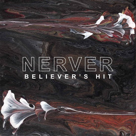 Cover for Nerver · Believer's Hit (CD) (2021)
