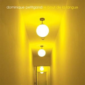 Le Bout de la Langue - Dominique Petitgand - Musik - ICI D'AILLEURS - 3700078413173 - 5. Oktober 2006