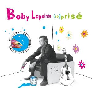 Boby Lapointe (Re)prisé - Boby Lapointe - Música - ANTHOLOGY - 3700403503173 - 28 de maio de 2010