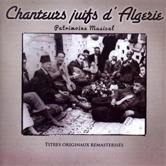 Cover for Chanteurs Juifs D Algerie / Various (CD) (2024)