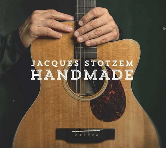 Cover for Jacques Stotzem · Handmade (CD) (2021)