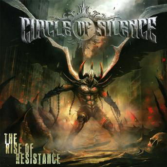 Cover for Circle of Silence · The Rise of Resistance (CD) (2013)