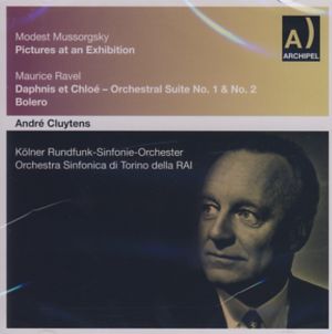 Bilder Einer Austellung Ravel - Mussorgsky / Cluytens - Musik - Archipel - 4035122404173 - 2012