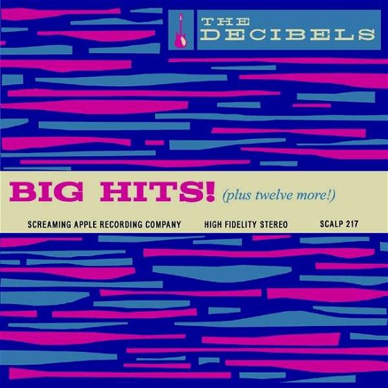 Decibels · Big Hits (LP) (2018)