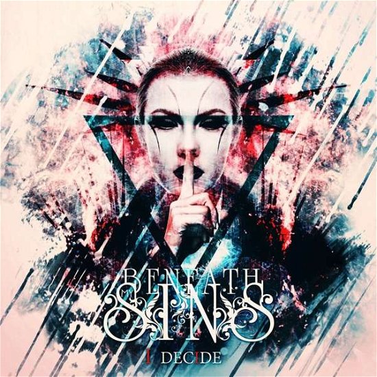 Beneath My Sins · I Decide (CD) (2020)