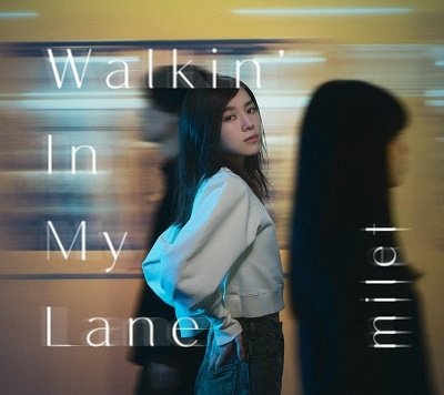 Cover for Milet · Walkin' In My Lane (CD) [Japan Import edition] (2022)