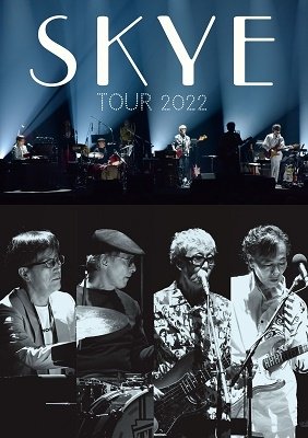 Cover for Skye · Skye Tour 2022 in Shibuya (MBD) [Japan Import edition] (2023)