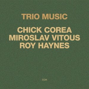 Cover for Chick Corea · Trio Music (CD) [Japan Import edition] (2021)