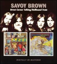 Cover for Savoy Brown · Street Corner Talking / Hellbound Train (CD) [Remastered edition] (2006)