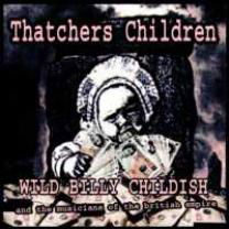 Cover for Billy Childish · Thatcher's Children (LP) (2008)