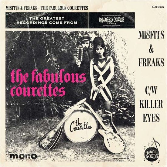 Cover for The COURETTES · Misfits &amp; Freaks (7&quot;) [Signed edition] (2022)