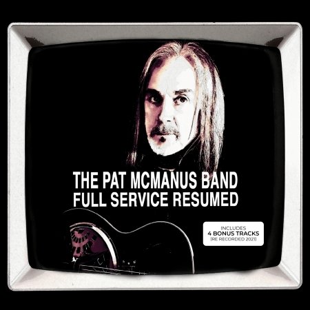 Pat Mcmanus Band · Full Service Resumed (CD) (2021)
