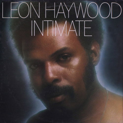 Intimate - Leon Haywood - Musik - Funky Town Grooves - 5060196464173 - 27. september 2016