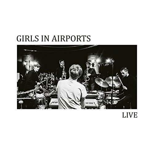 Live - Girls In Airports - Music - EDITION - 5060509790173 - September 22, 2017