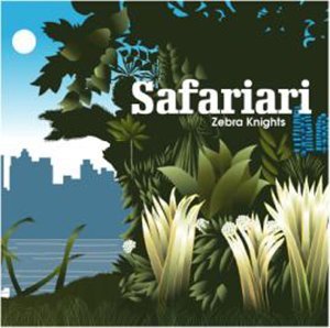 Cover for Safariari · Zebra Knights (CD) (2002)