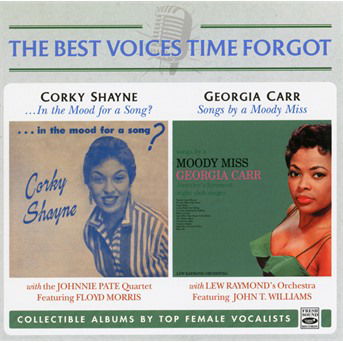 Cover for Shayne, Corky &amp; Georgie Carr · In The Mood For A Song?/ Songs By A Moody Miss (CD) (2019)