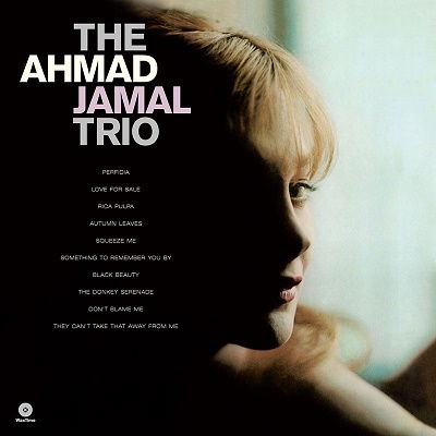 The Ahmad Jamal Trio (+2 Bonus Tracks) (Limited Edition) - Ahmad Jamal Trio - Música - WAXTIME - 8435723700173 - 19 de maio de 2023