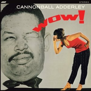Cover for Cannonball Adderley · Wow (LP) (2015)