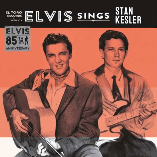 Sings Stan Kesler - Elvis Presley - Musikk - El Toro Records - 8436567251173 - 17. januar 2020