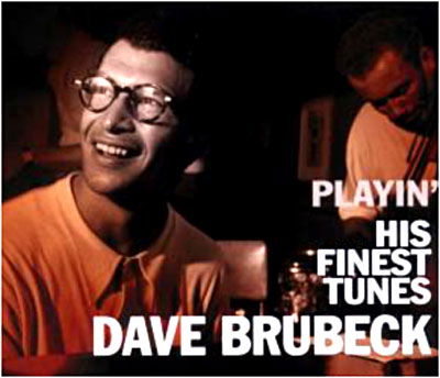 Playin' His Finest Tunes - Dave Brubeck - Musikk -  - 8711539045173 - 