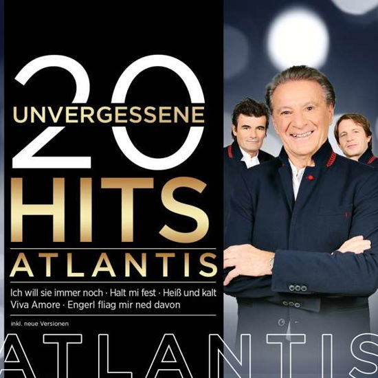 20 Unvergessene Hits - Atlantis - Musik - MCP - 9002986531173 - 12. august 2016