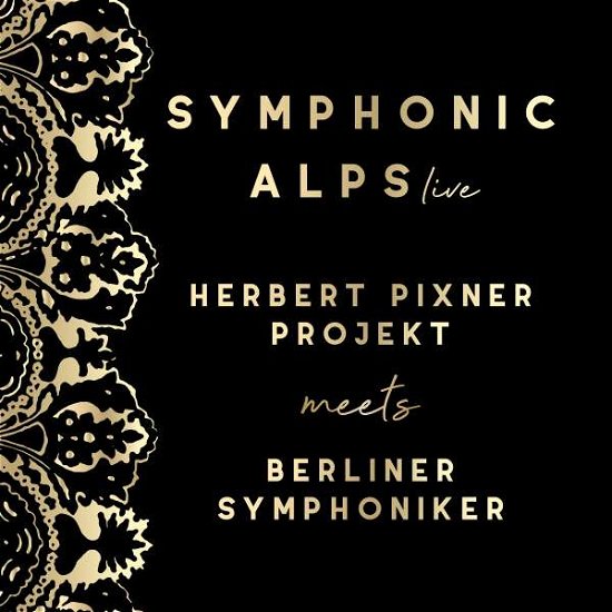 Cover for Herb -Projekt- Pixner · Symphonic Alps Live (LP) [Special 2X180G Vinyl edition] (2020)