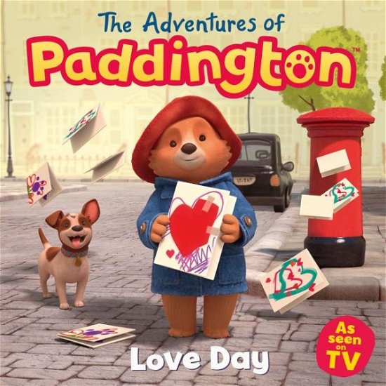 Cover for HarperCollins Children’s Books · Love Day - The Adventures of Paddington (Paperback Book) (2021)