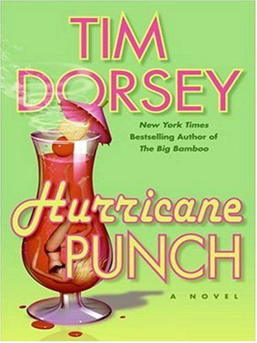 Cover for Tim Dorsey · Hurricane Punch LP (Serge Storms) (Taschenbuch) [Lgr edition] (2007)