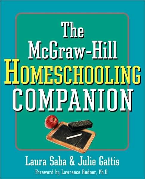 Cover for Julie Gattis · The Mcgraw-hill Homeschooling Companion (Paperback Bog) (2002)