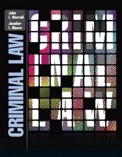 Criminal Law - John Worrall - Books - Pearson Education (US) - 9780131383173 - March 15, 2012