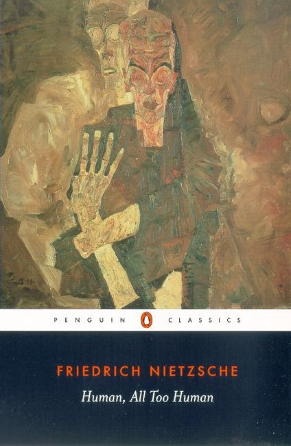 Cover for Friedrich Nietzsche · Human, All Too Human (Paperback Book) (1994)