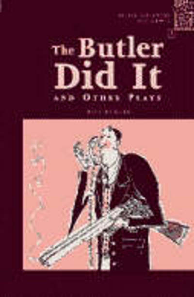 Cover for Bill Bowler · The Butler Did it and Other Plays: 400 Headwords (Paperback Book) (2001)